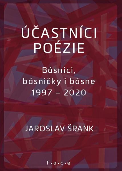 Kniha: Účastníci poézie - Jaroslav Šrank