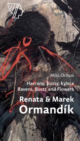Renata - Marek Ormandík – Havrany, busty, kytice