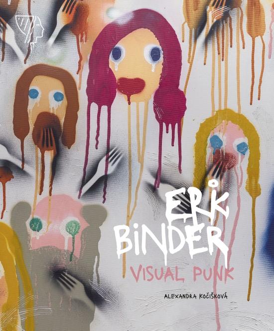Kniha: Erik Binder - Visual Punk - Kočišková Alexandra