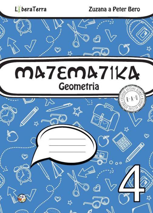 Kniha: Matematika 4 - Geometria - Zuzana Bero