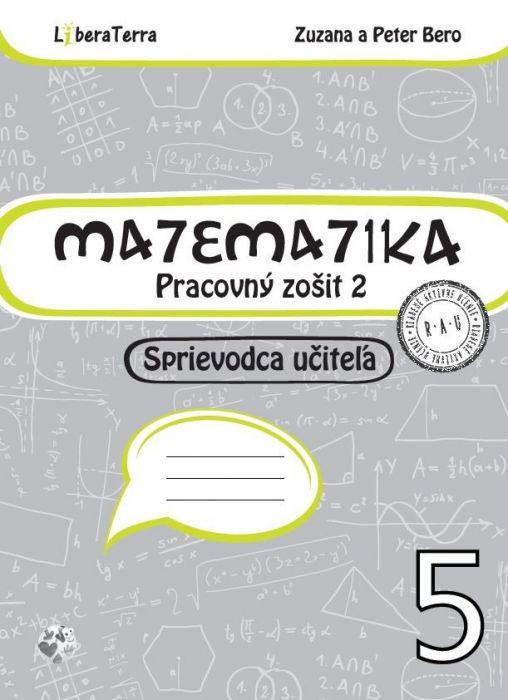 Kniha: Matematika 5 - Zuzana Berová