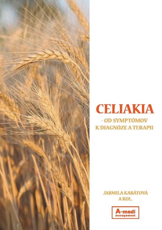 Kniha: Celiakia - Kabátová a kolektív Jarmila