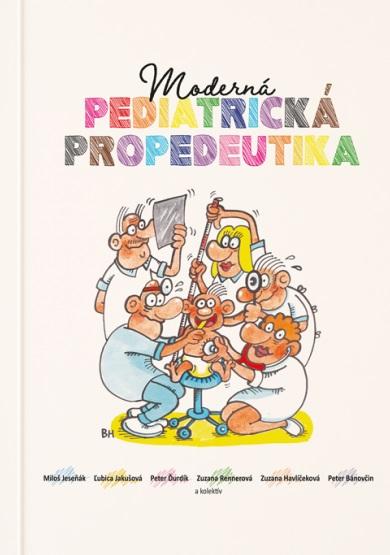 Kniha: Moderná pediatrická propedeutikakolektív autorov
