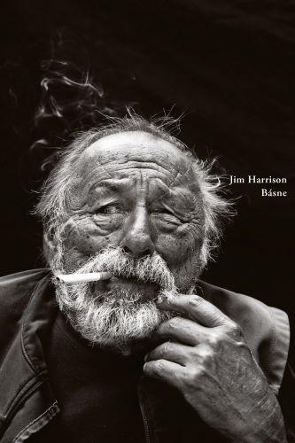 Kniha: Básne - Jim Harrison