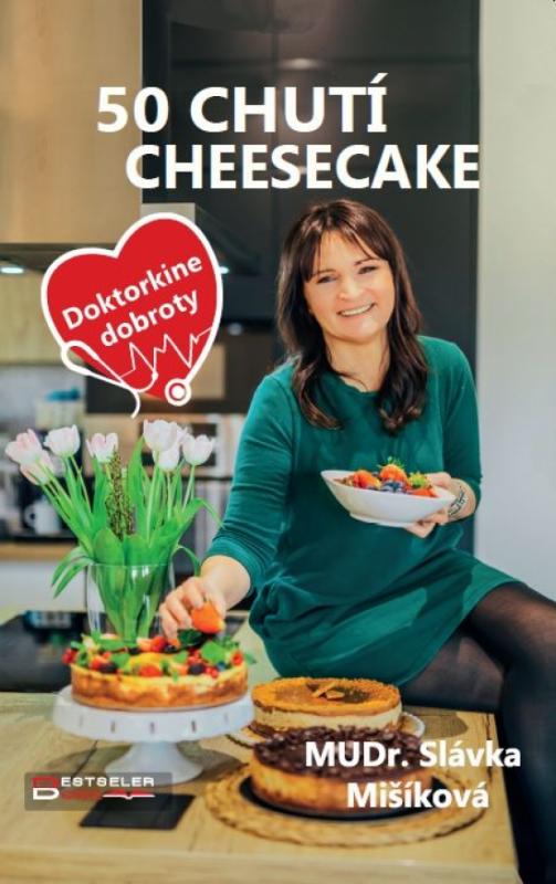 Kniha: 50 chutí cheesecake - Mišíková MUDr. Slávka