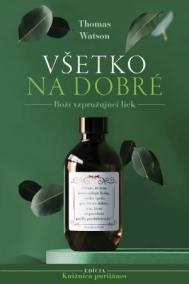 Všetko na dobré