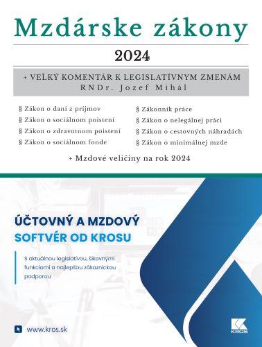 Kniha: Mzdárske zákony 2024 - Jozef Mihál