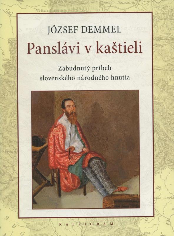 Kniha: Panslávi v kaštieli - József Demmel