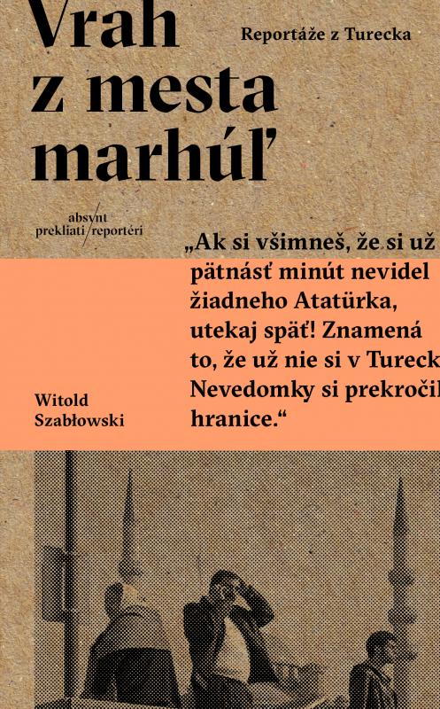 Kniha: Vrah z mesta marhúľ - Witold Szabłowski