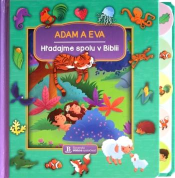 Kniha: Adam a Eva - Hľadajme spolu v Biblii - Jacob Vium