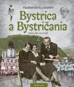 Bystrica a Bystričania 2