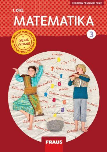 Kniha: Matematika 3 (1.diel) - Hybridný pracovný zošit - Milan Hejny