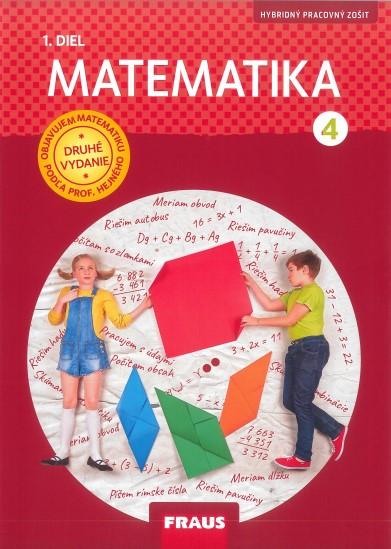 Kniha: Matematika - pracovný zošit 1. diel pre 4. ročník (SJ) nová generácia - Eva Bomerová