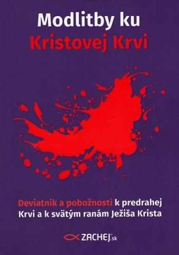 Kniha: Modlitby ku Kristovej Krviautor neuvedený