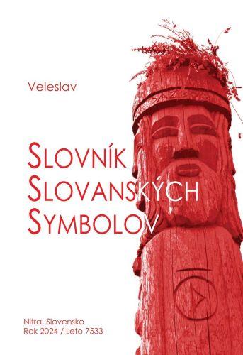 Kniha: Slovník slovanských symbolov - Miloš Veleslav Zverina