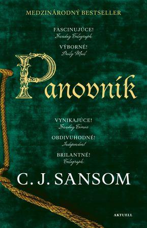 Kniha: Panovník - C.J. Sansom