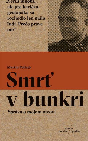 Kniha: Smrť v bunkri - Martin Pollack