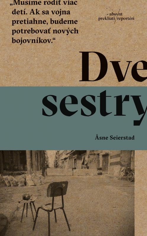 Kniha: Dve sestry - Asne Seierstad