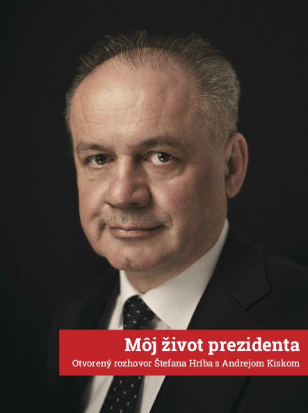 Kniha: Môj život prezidenta - Štefan Hríb