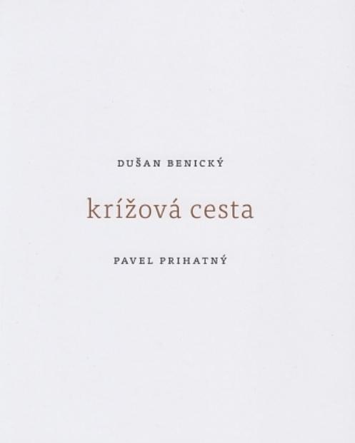 Kniha: Krížová cesta - Pavel Prihatný