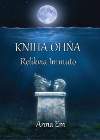 Kniha Ohňa – Relikvia Immuto