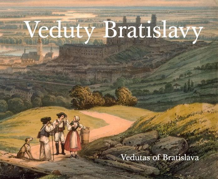 Kniha: Veduty Bratislavy / Vedutas of Bratislava (slovensky, anglicky) - Obuchová, Vladimír Segeš Viera