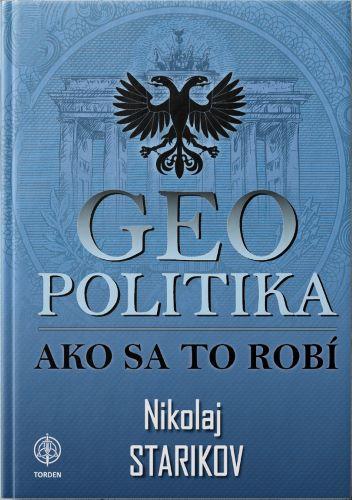 Kniha: Geopolitika - Nikolaj Starikov