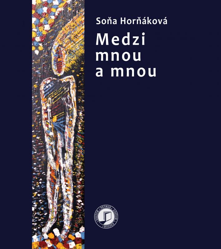 Kniha: Medzi mnou a mnou + CD - Soňa Horňáková