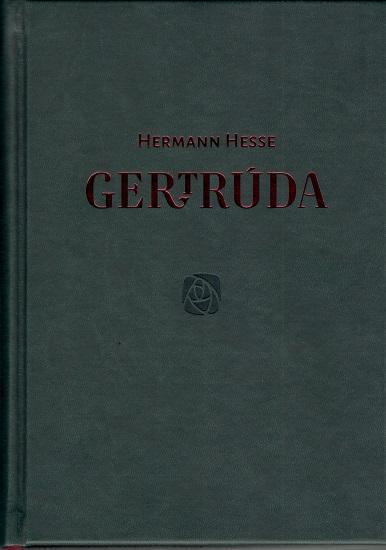 Kniha: Gertrúda - Hermann Hesse