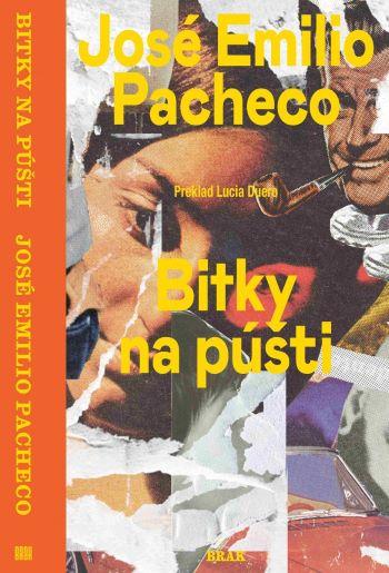 Kniha: Bitky na púšti - José Emilio Pacheco