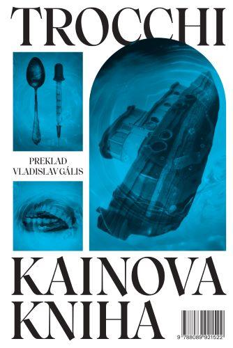 Kniha: Kainova kniha - Alexander Trocchi