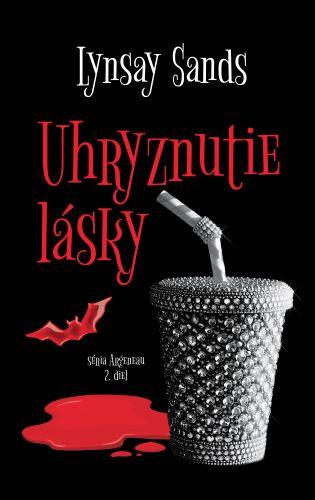 Kniha: Uhryznutie lásky - Lynsay Sands