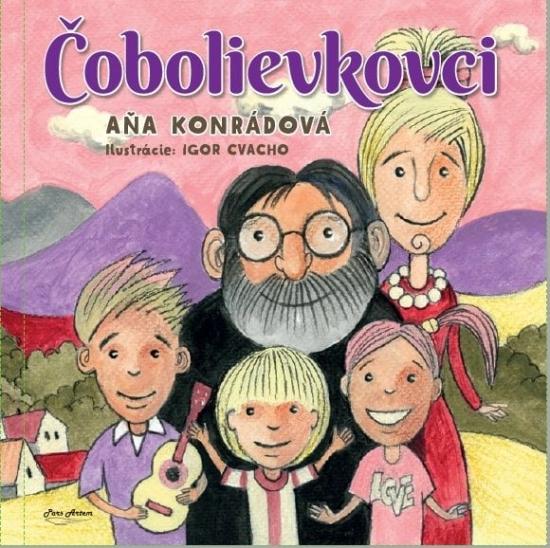 Kniha: Čobolievkovci - Konrádová Aňa