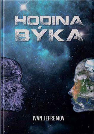 Kniha: Hodina býka - Ivan Jefremov