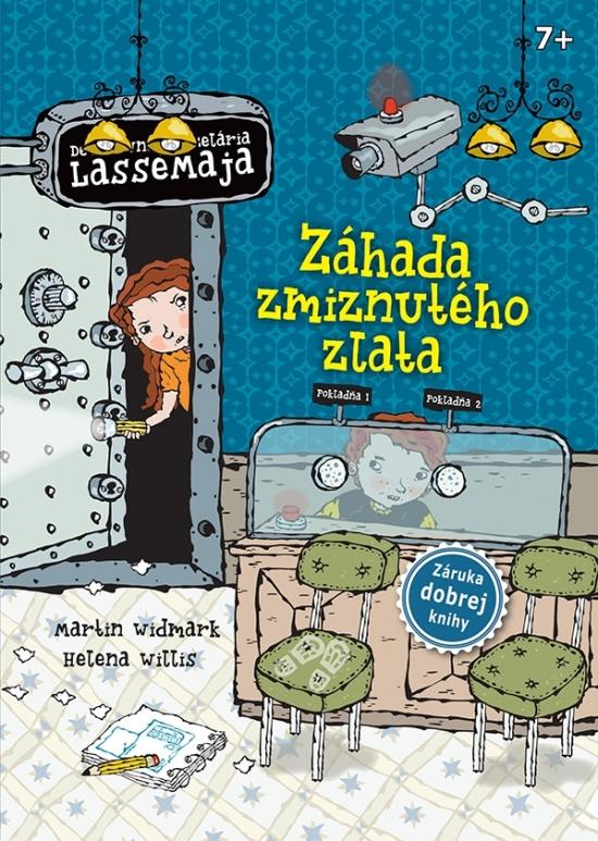 Kniha: Záhada zmiznutého zlata - Detektívna kancelária LasseMaja 9 - Widmark Martin