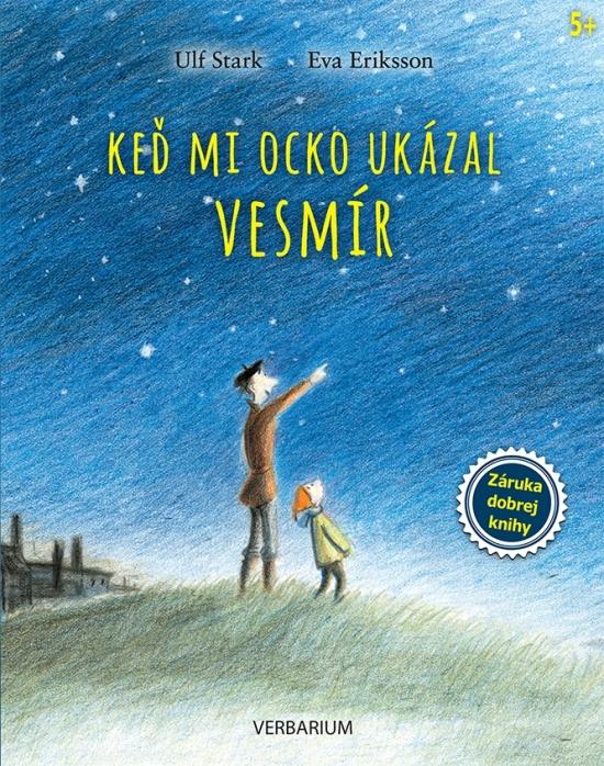 Kniha: Keď mi ocko ukázal vesmír - Stark Ulf