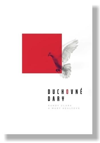 Kniha: Duchovné dary - Randy Clark