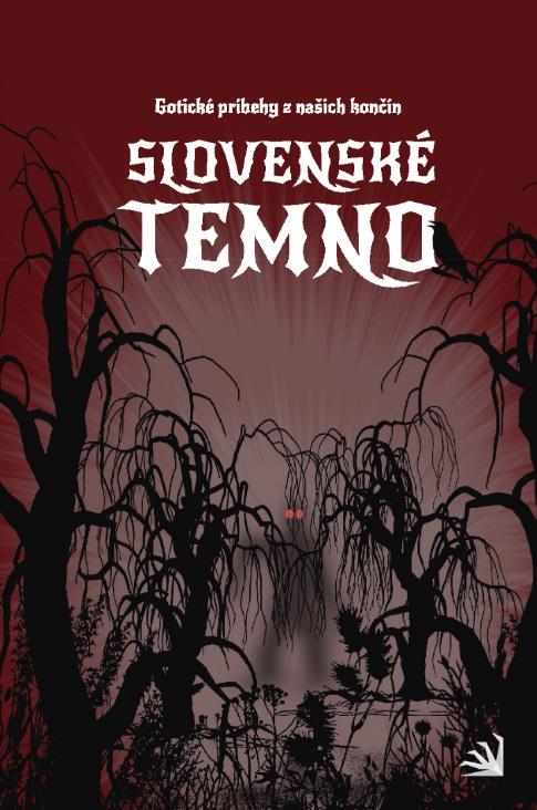 Kniha: Slovenské temnokolektív autorov