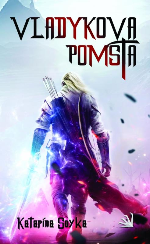 Kniha: Vladykova pomsta - Soyka Katarína