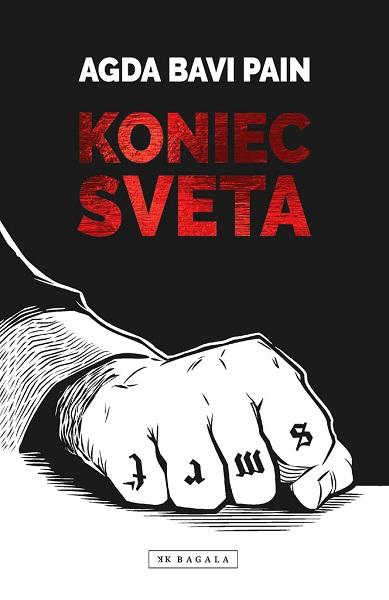 Kniha: Koniec sveta - Agda bavi pain