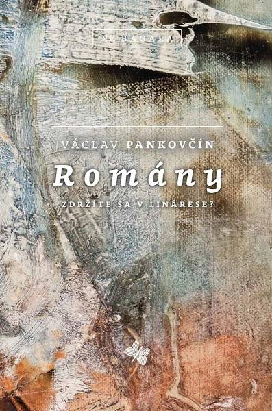 Kniha: Romány - Václav Pankovčín