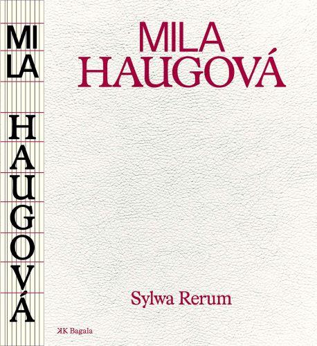 Kniha: Sylwa Rerum (literárna autobiografia) - Mila Haugová