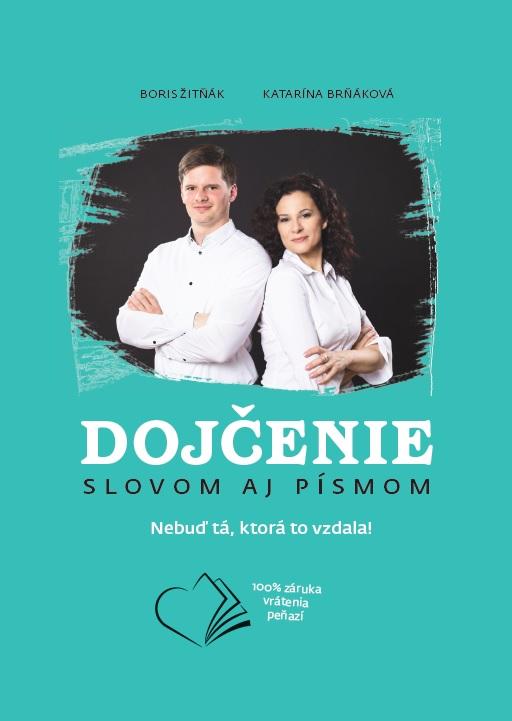 Kniha: Dojčenie slovom aj písmom - Katarína Brňáková