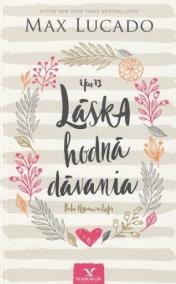 Láska hodná dávania