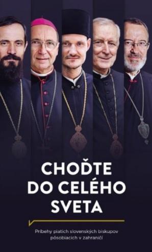 Kniha: Choďte do celého svetakolektív autorov