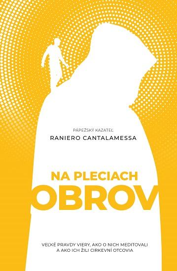 Kniha: Na pleciach obrov - Raniero Cantalamessa