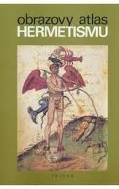 Kniha: Obrazový atlas hermetismu - D. Ž. Bor