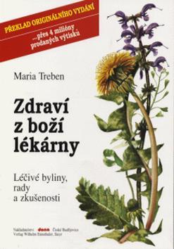 Kniha: Zdraví z boží lékárny - Maria Treben