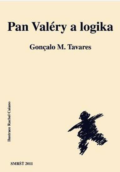 Kniha: Pan Valéry a logika - Tavares Gonçalo M.