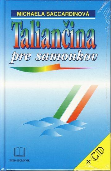 Kniha: Taliančina pre samoukov + CD - Saccardinová Michaela